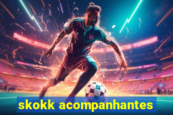 skokk acompanhantes